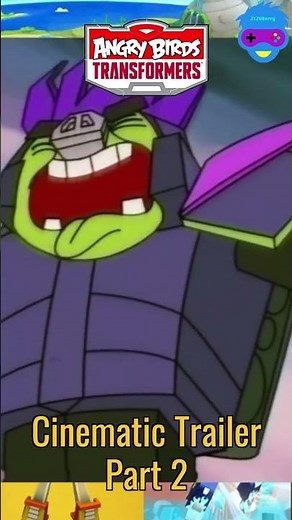 Angry Birds Transformers - Cinematic Trailer - Pt. 2
