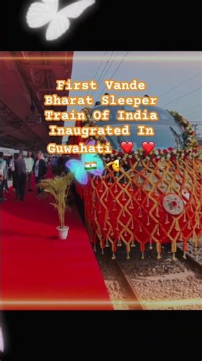 The First Sleeper Vande Bharat Was Inaugurated In ASSAM! 🇮🇳❤️ 🫡 #vandebharatexpress #modi #assam