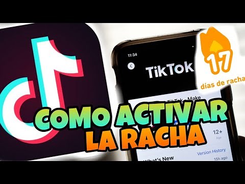 👉 Como ACTIVAR la RACHA de TIKTOK en ANDROID y IPHONE 🔥