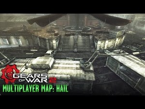 Gears of War 2 - Multiplayer Maps and Weapons - Hail