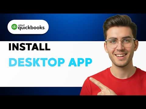 How To Install QuickBooks Desktop App [2026 Full Guide]