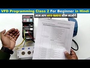 VFD Programming Class 2 for Beginners | How to Run Motor in Reverse Forward Direction using VFD
