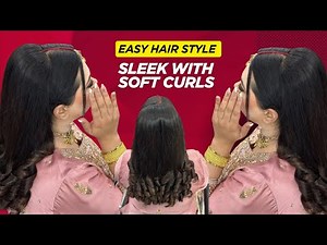Sleek Hair with Soft Curls ✨ | Easy & Elegant Hair Tutorial
