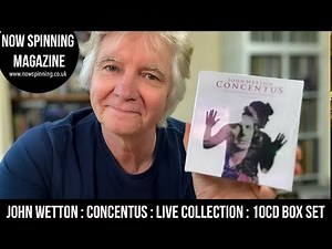 John Wetton Lives On: Exploring Concentus: The Live Collection Vol. 1