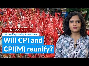 CPI wants to reunify with CPI(M): Could it lead to the revival of the Left? | Let Me Explain