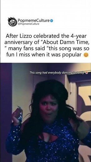 Lizzo 4year"About Damn Time"has fans reacting"This song was so fun I miss when it was popular"#lizzo