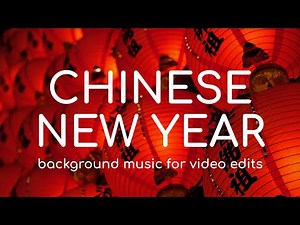 Chinese New Year Background Music No Copyright Royalty Free