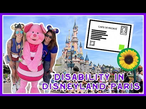 Disneyland Paris DISABILITY SYSTEM Explained! 🌻 How does the PRIORITY CARD Work at DISNEY? (Autism)