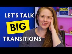 Big Life Changes? Watch out for this common ADHD trap!
