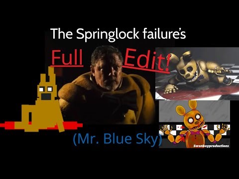 Springlock Failures FULL Edit | Mr. Blue Sky