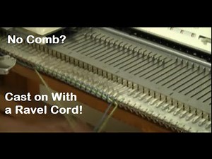 Ravel Cord Cast-On for Machine Knitting