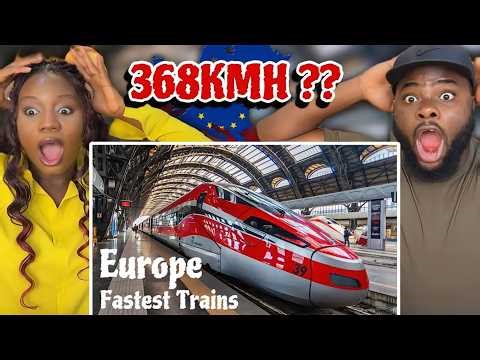 FOREIGNERS REACT TO TOP 10 HIGH SPEED TRAINS IN EUROPE