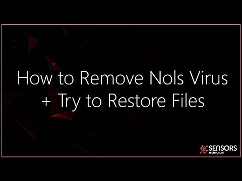 Nols Virus File - How to Remove + Restore Data