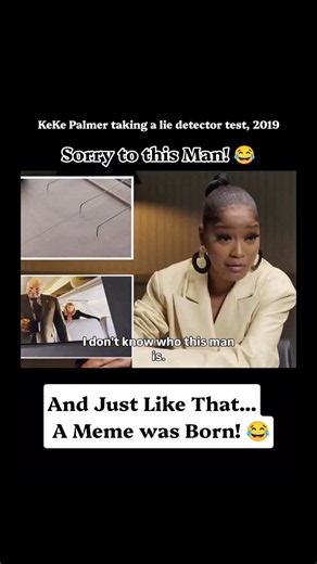 Just like that, a meme was born!😂 | "Sorry to this Man" — KeKe Palmer #viral
