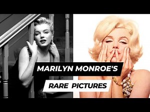 Rare & Unseen Marilyn Monroe Pictures