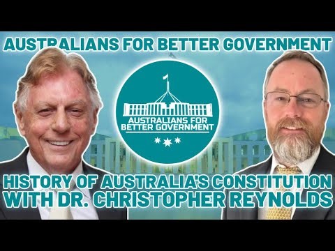 History of Australia’s Constitution with Dr Christopher Reynolds