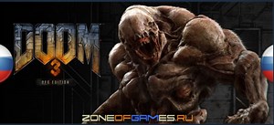 Doom 3: BFG Edition "Доработанный русификатор текста и звука" {1С \ ENPY Studio \ djonmarvel}