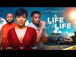 A LIFE FOR A LIFE - TOOSWEET ANANN FRANCESS BEN ATEWE RAPHEAL ONYEKA MERCY