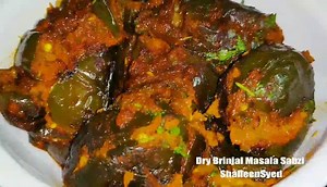 dry brinjal masala sabzi recipe watch full video on the given pink below https://youtu.be/FJQIbCHS2SU | Lets cook with Shaheen Syed