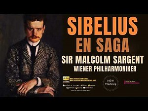 Sibelius: En Saga. Tone Poem, Op. 9 (reference record.: Sir Malcolm Sargent, Wiener Philharmoniker)