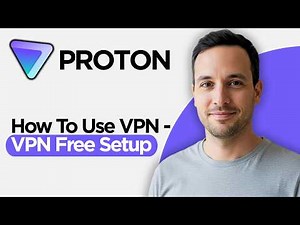 How to Use Proton VPN | Proton VPN Free Setup (2026 Full Guide)
