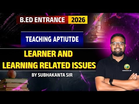 BED EXAM 2026 | TEACHING APTITUDE ll LEARNER AND ISSUES #bidyasagarclasses_tet #ssbodisha