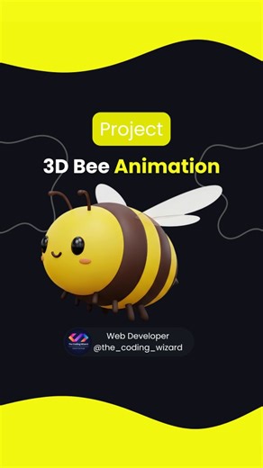 The Coding Wizard | Web Development & AI | 1M🎯 on Instagram: "3D Bee Animation 🐝 Source Code -> Link in bio🔥💥 Follow @the_coding_wizard Follow @the_coding_wizard Follow @the_coding_wizard Tag your friends that need to see this! 🙏 • • Turn on post notification so you don't miss any single post 📲 • • __ Like our content ? Hit that follow button! ⬇️ 👉 @the_coding_wizard 👉 @the_coding_wizard __ #coding #design #uianimation #programming #developer"