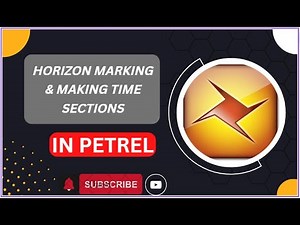 Horizon Marking and Making Time Section in Petrel Software