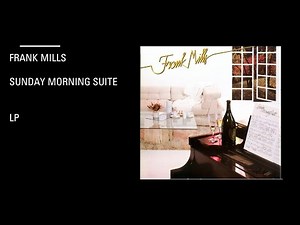 Frank Mills - Sunday Morning Suite - Lp