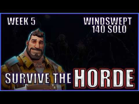 How to SOLO 140 Survive the Horde (WINDSWEPT) Fortnite Save the World (STW) 2026