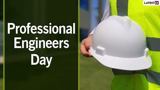 Professional Engineers Day 2021 Wishes & Greetings: WhatsApp Messages, HD Images and Quotes To Wish All The Engineers | 🙏🏻 LatestLY