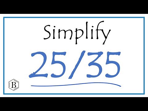 How to Simplify the Fraction 25/35