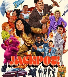 Jackpot! Summary, Trailer, Cast, Where to Watch and More