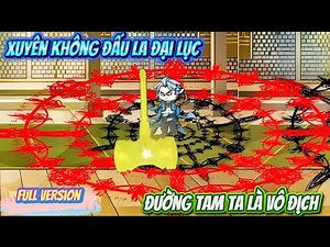 [Full Version] Xuyên Không Đấu La Đại Lục Đường Tam Ta Là Vô Địch | Đậu Bắp VietSub