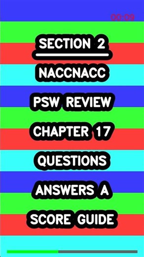 NACCNACC PSW Review Chapter 17 Questions Answers A Score Guide Latest