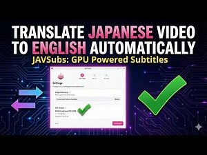 JAVSubs — Japanese to English Video Subtitles, 100% On Your Machine
