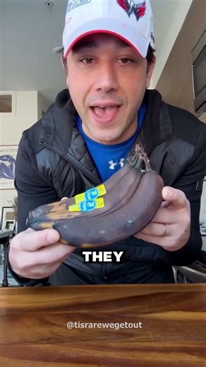 Why is everyone eating rotten bananas