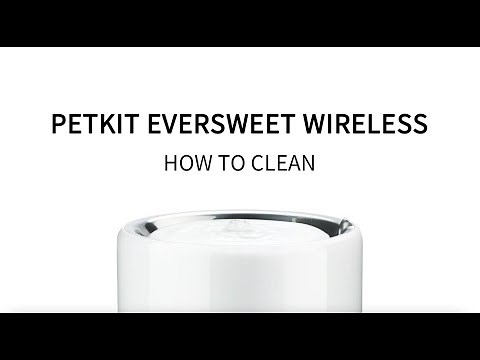 PETKIT Eversweet Wireless｜How to Clean Your Eversweet Wireless