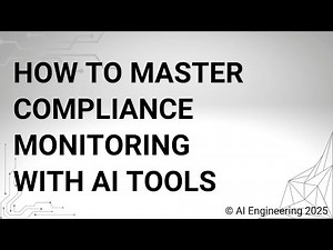 How to Master Compliance Monitoring with AI Tools