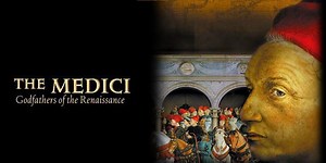 The Medici – Godfathers of the Renaissance - HDclump