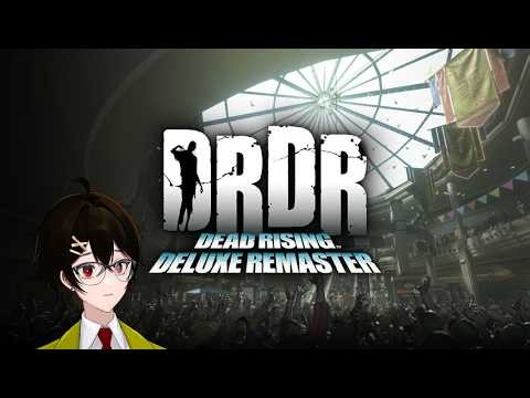 Let's blow this case wide open in Dead Rising Deluxe Remaster! Plus Variety Games after!