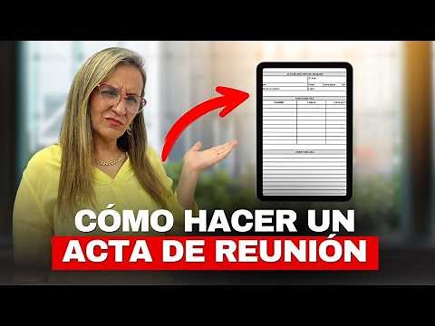 Cómo Redactar un Acta de Reunión en 4 pasos