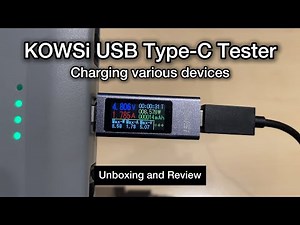 KOWSi USB Type-C Tester - Unboxing and Review