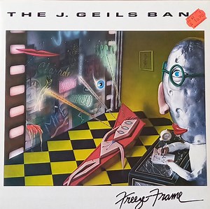 The J. Geils Band - Freeze-Frame