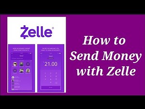 How to Send Money With Zelle