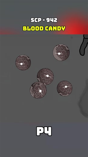 P4 | SCP-942 | BLOOD CANDY💀#scp #scp942 #scpfoundation | SCP