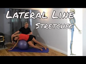 Stretching The Lateral Line - Myofascial Connections