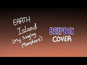 Earth Island [MSM Beepbox Cover]