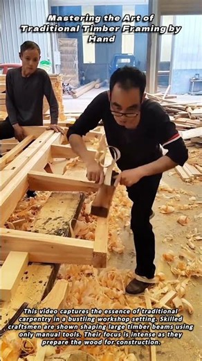 Mastering the Art of Traditional Timber Framing by Hand