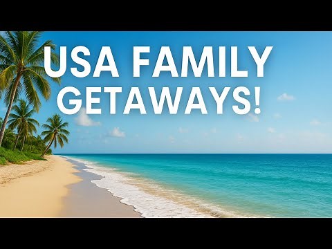 20 Family Vacation Ideas in the USA You’ll Want to Try This Year!